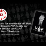 Doppelte VIP-Punkte für Inhaber der schwarzen LEGO VIP-Karte | ©LEGO Gruppe