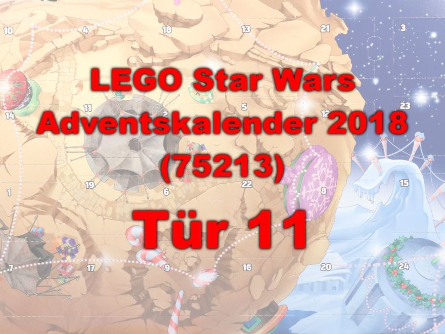 LEGO® Star Wars™ 75213 Adventskalender 2018 - Tür 11 | ©Brickzeit
