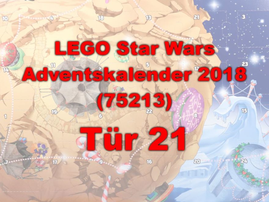 LEGO® Star Wars™ 75213 Adventskalender 2018 - Tür 21 | ©Brickzeit