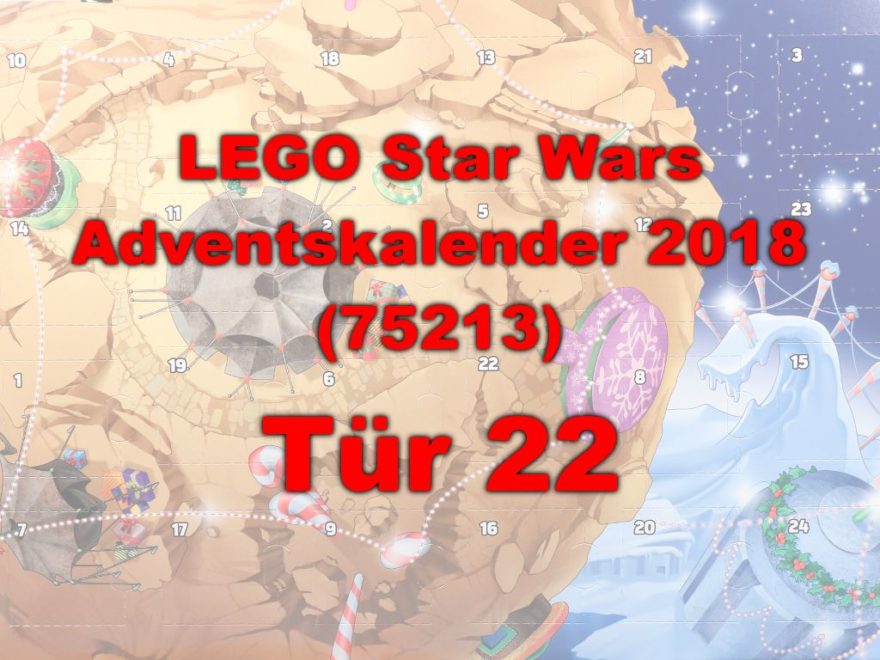 LEGO® Star Wars™ 75213 Adventskalender 2018 - Tür 22 | ©Brickzeit