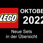 LEGO Oktober 2022 - Neuheiten in der Übersicht