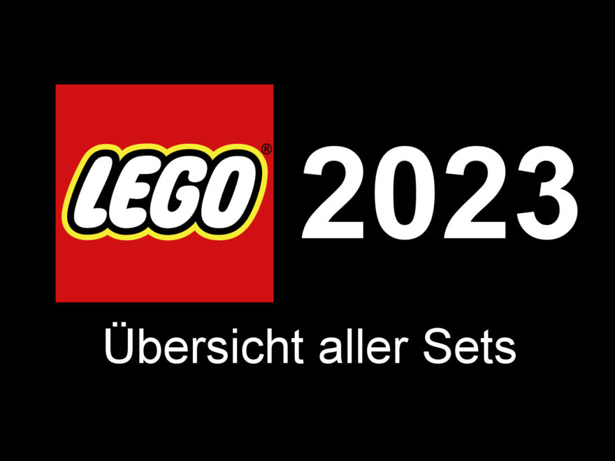 LEGO 2023 - Übersicht aller Sets