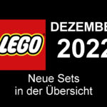 LEGO Dezember 2022 - Neuheiten in der Übersicht