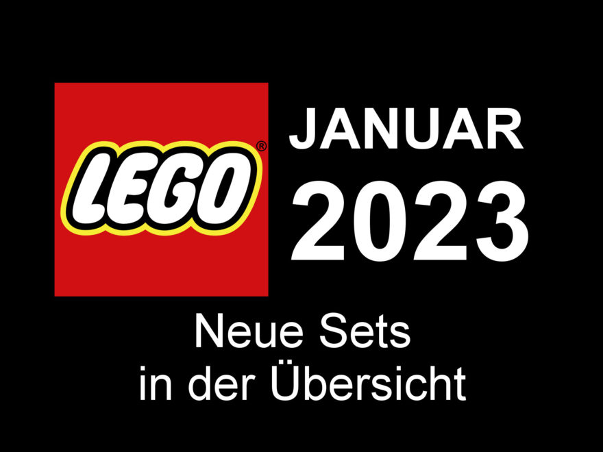 LEGO Januar 2023 - Neuheiten in der Übersicht