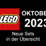 LEGO Oktober 2023 - Neuheiten in der Übersicht