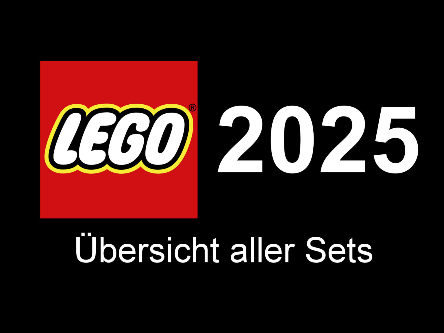 Neuheiten 2025 Brickzeit