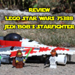 Review - LEGO Star Wars 75388 Jedi Bob's Starfighter | ©Brickzeit